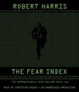 The Fear Index di Robert Harris edito da Random House Audio Publishing Group