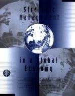 Strategic Management in the Global Economy di Heidi Vernon-Wortzel edito da John Wiley & Sons