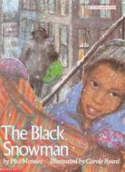 The Black Snowman di Phil Mendez edito da Scholastic Paperbacks