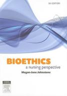 Bioethics di Megan-Jane Johnstone edito da Elsevier Australia