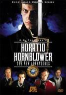 Horatio Hornblower-New Adventures di C. S. Forester edito da Lions Gate Home Entertainment