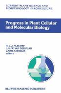 Progress in Plant Cellular and Molecular Biology di International Congress on Plant Tissue a edito da Springer Netherlands