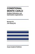 Conditional Monte Carlo di Michael C. Fu, Jian-Qiang Hu edito da Springer US