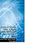 Cronica Di Giovanni Villani di Giovanni Villani edito da Bibliolife