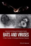 Bats and Viruses di Lin-Fa Wang edito da Wiley-Blackwell