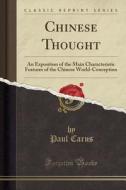 Chinese Thought di Paul Carus edito da Forgotten Books