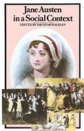 Jane Austen In A Social Context edito da Palgrave Macmillan