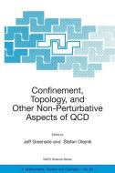 Confinement, Topology, and Other Non-Perturbative Aspects of QCD edito da Springer Netherlands