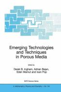 Emerging Technologies and Techniques in Porous Media edito da Springer Netherlands