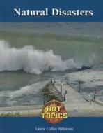 Natural Disaster Response di Kevin Hillstrom edito da Lucent Books