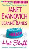 Hot Stuff di Janet Evanovich, Leanne Banks, Janet Evanovich and Leanne Banks edito da Brilliance Audio