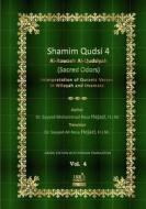 Shamim Qudsi 4: Interpretation of Quranic Verses (Persian Translation of Al-Rawaeh Al-Qudsiyah) di Sayyed Mohammad Reza Hejazi edito da Createspace Independent Publishing Platform