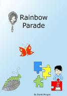 Rainbow Parade di Derek Morgan edito da Lulu.com