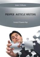 Proper Article Writing: Concept of Squeeze Page di James Williams edito da Createspace