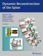 Dynamic Reconstruction Of The Spine edito da Thieme Medical Publishers Inc
