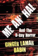 Me An' Hal di Ginger Lamar Babin edito da America Star Books