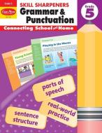 Skill Sharpeners Grammar and Punctuation, Grade 5 di Evan-Moor edito da EVAN MOOR EDUC PUBL