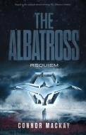 The Albatross di Connor Mackay edito da Connor Mackay