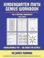 Pre K Printable Worksheets (Kindergarten Math Genius) di James Manning, Christabelle Manning edito da Kindergarten Workbooks