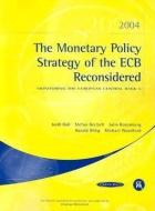 The Monetary Policy Strategy of the ECB Reconsidered di Julio Rotemberg, Michael Woodford, Stefan Gerlach, Jordi Gali, Harald Uhlig edito da Centre for Economic Policy Research