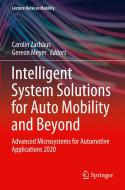 Intelligent System Solutions for Auto Mobility and Beyond edito da Springer International Publishing