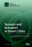 Sensors and Actuators in Smart Cities edito da MDPI AG