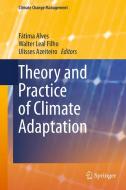 Theory and Practice of Climate Adaptation edito da Springer International Publishing