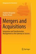 Mergers And Acquisitions di Stephan Bergamin, Markus Braun edito da Springer International Publishing