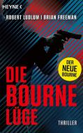Die Bourne Lüge di Robert Ludlum edito da Heyne Taschenbuch