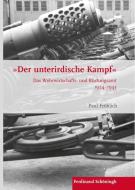 "Der unterirdische Kampf" di Paul Fröhlich edito da Schoeningh Ferdinand GmbH