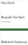 Biografie: Ein Spiel. Neue Fassung 1984 di Max Frisch edito da Suhrkamp Verlag AG