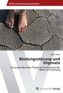 Bindungsstörung und Stigmata di Romy Herde edito da AV Akademikerverlag