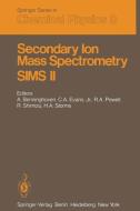 Secondary Ion Mass Spectrometry SIMS II edito da Springer Berlin Heidelberg
