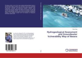Hydrogeological Assessment and Groundwater Vulnerability Map of Basara di Dara Faeq edito da LAP Lambert Academic Publishing