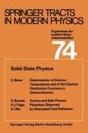 Solid-State Physics di G. Bauer, G. Borstel, H. J. Falge, A. Otto edito da Springer Berlin Heidelberg