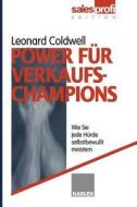 Power für Verkaufs-Champions edito da Gabler Verlag