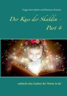 Der Kuss der Skaldin - Part 4 di Frigga Snorrisdottir, Rhiannon Brunner edito da TWENTYSIX