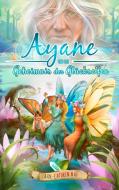 Ayane und das Geheimnis der Glückselfen di Ann-Cathrin May edito da Books on Demand