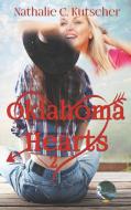 Oklahoma Hearts di Nathalie C. Kutscher edito da Books on Demand