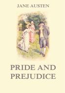 Pride and Prejudice di Jane Austen edito da Jazzybee Verlag