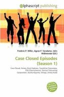 Case Closed Episodes (season 1) edito da Alphascript Publishing