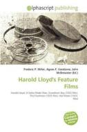 Harold Lloyd's Feature Films edito da Betascript Publishing