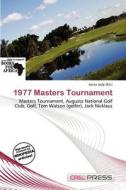 1977 Masters Tournament edito da Cred Press