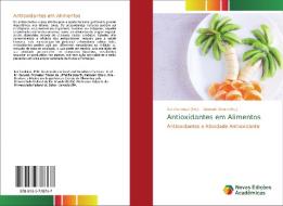 Antioxidantes em Alimentos edito da Novas Edições Acadêmicas