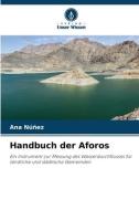 Handbuch der Aforos di Ana Núñez edito da Verlag Unser Wissen