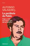 La parábola de Pablo di Alonso Salazar J. edito da DEBOLSILLO