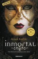 Inmortal = Immortal di Alma Katsu edito da RH MONDADORI