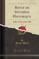 Revue De Synthese Historique, Vol. 1 di Henri Berr edito da Forgotten Books