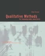 Qualitative Methods For Reasoning Under Uncertainty di Simon Parsons edito da Mit Press Ltd