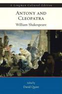Antony and Cleopatra, A Longman Cultural Edition di David Quint, William Shakespeare edito da Pearson Education (US)